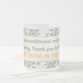 Ditt kärlek är ovillkorligt och ditt stöd frostad glasmugg