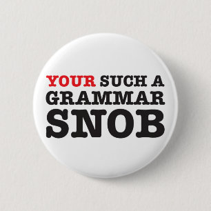 Ditt knäppas en grammatiksnobb knapp
