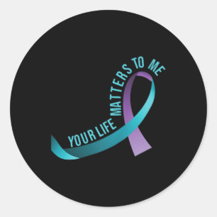 Ditt liv är för mig Självmord Prevention Awareness Runt Klistermärke