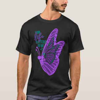 Ditt Liv Är Viktigt för mig Medvetenhet om Suicide T Shirt