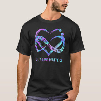 Ditt Liv Har Betydelse Förebyggande Av Självmord T Shirt