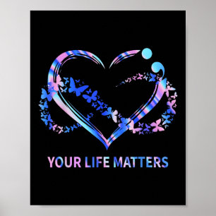 Ditt Liv S Suicide Medvetenhet Fjärilar Hjärta  Poster