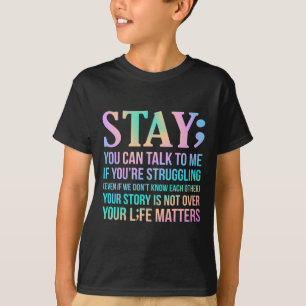 Ditt liv spelar roll för Lycklig Suicide Awareness T Shirt