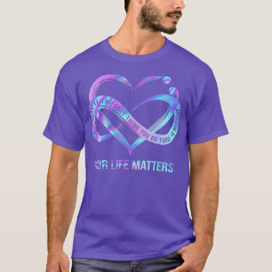 Ditt liv spelar roll för självmordsförebyggande me t shirt