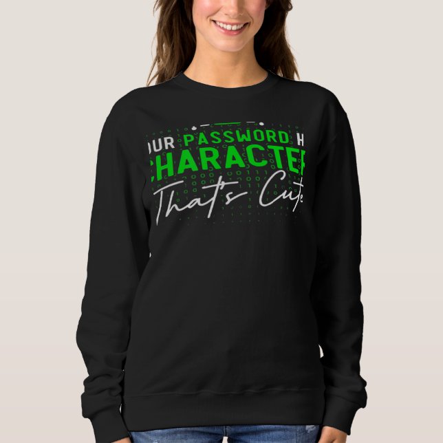 Ditt Lösenord Har 8 Tecken Cyber Security Expe T Shirt (Framsida)