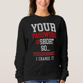 ditt lösenord var för kort cybersäkerhetsingenjör t shirt