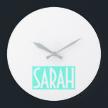 Ditt namn | Fetstilt vit text på Bright Aqua Stor Klocka<br><div class="desc">Öga-fångst och modern.</div>