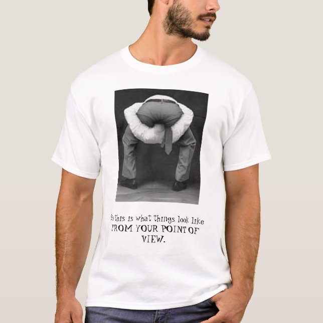 ditt peka av beskådar, så detta är vad saker ser… tee shirt (Framsida)