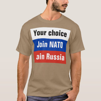 Ditt primat, går med NATO eller går med Ryssland Tröja