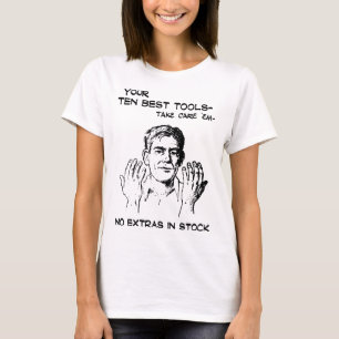 ditt tio bäst verktyg tar omsorgem inga extra i t shirt