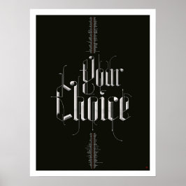 Ditt val Poster (svart)