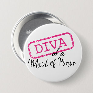 ’DIVA’ av en Maid of honor Pinback Button Knapp