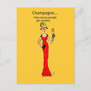Diva: Champagne "How Classy People Get Slösat" Vykort