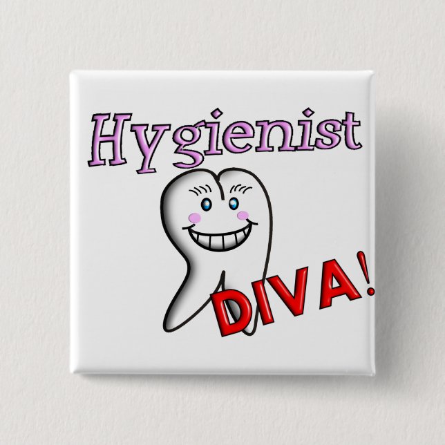 DIVA för tandhygienistgåva"Hygienist! ", Knapp (Framsida)