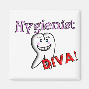 DIVA för tandhygienistgåva"Hygienist! ", Magnet