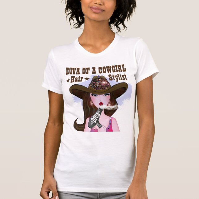 Diva med en Cowgirl "Hair Stylist" T Shirt (Framsida)