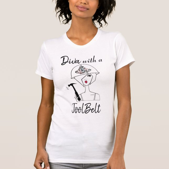 "Diva med ett ToolBelt!"T-Shirt! T Shirt (Framsida)