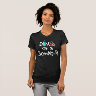 ’DIVA of a Scientist’ T Shirt