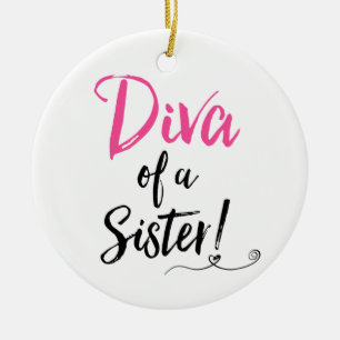 "Diva of a Sister" - Fantastisk & Fabulous! Julgransprydnad Keramik