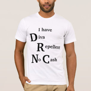 Diva Repellent No Cash T-skjortor Tee Shirt