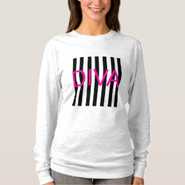 Diva sweatshirt t shirt