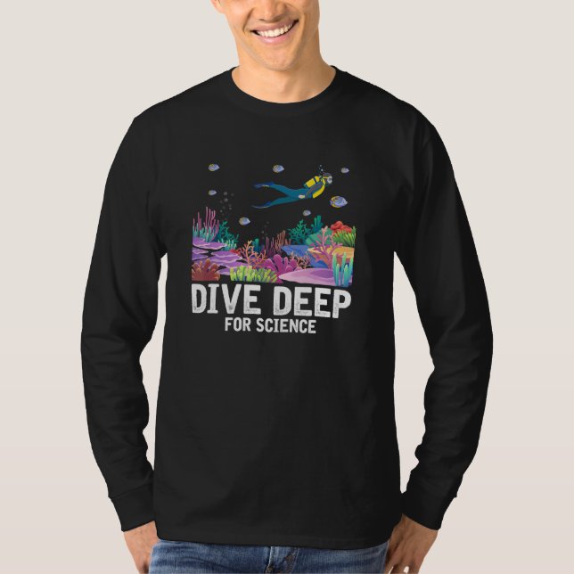 Dive Deep for Science Dyka Marine Biology T Shirt (Framsida)
