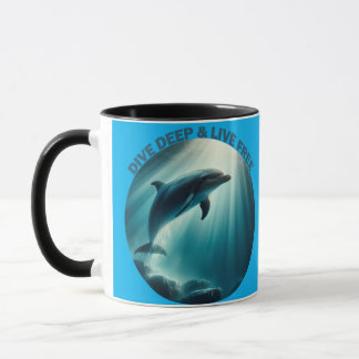 Dive Deep Live Free Dolphin Mugg