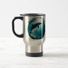 Dive Deep Live Free Dolphin Resemugg