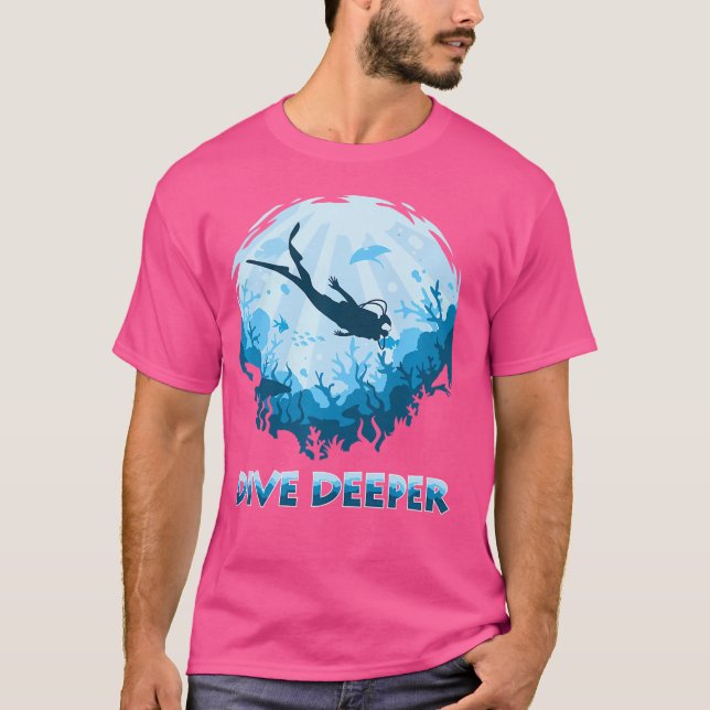 Dive Deeper Aquatic Scuba Diver Illustration Divin T Shirt (Framsida)