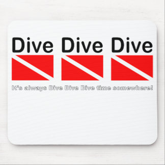 DIVE DIVE DIVE - Mus Pad Musmatta