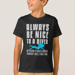 Dive Dive Dyka Diver Funny Sea Gift Idea T Shirt