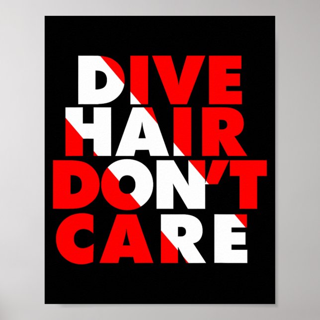 Dive Hair Don't Care  Poster (Framsidan)