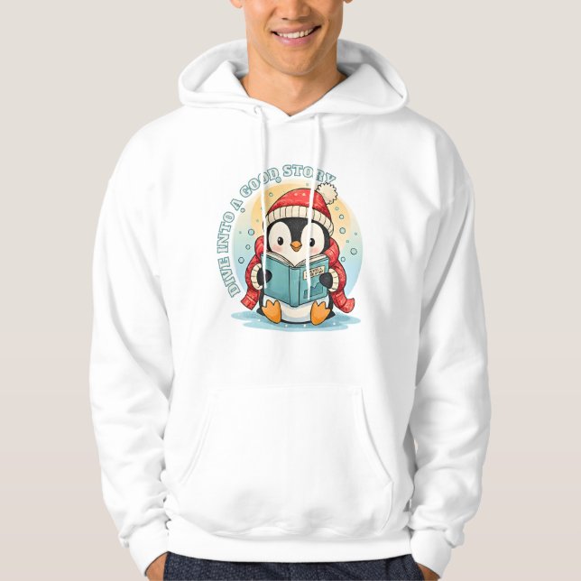 Dive Into A Good Story Penguin Sweatshirt Hoodie (Framsida)