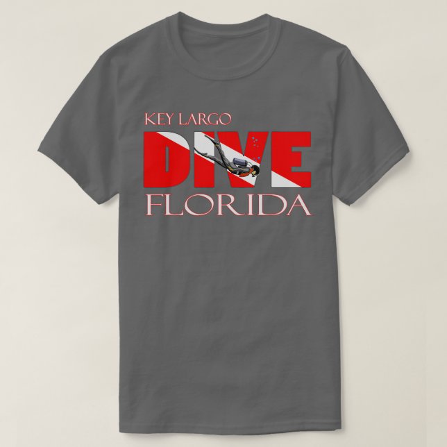 DIVE Key Largo Florida SCUBA Diving Snorkeling  T Shirt (Design framsida)