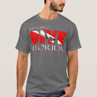 DIVE Key Largo Florida SCUBA Diving Snorkeling T Shirt