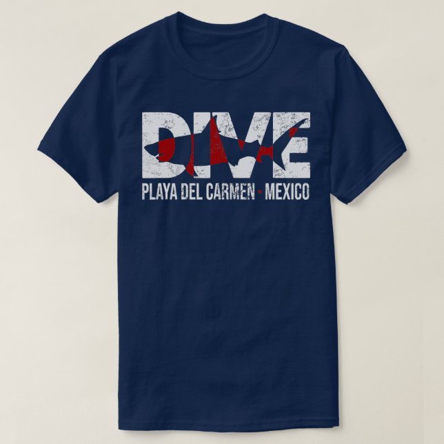 DIVE Mexiko Playa Del Carmen Dyka T Shirt (Design framsida)