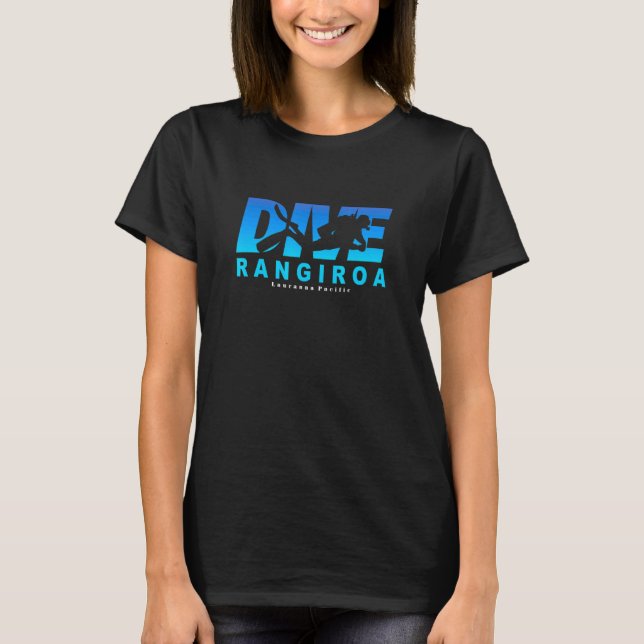 Dive Rangiroa Dyka vid Rangiroa T Shirt (Framsida)