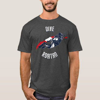 Dive Roatan Caribbean Island Dyka Roatan V T Shirt