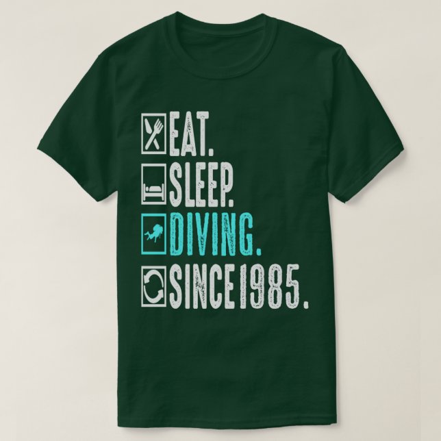Diver Eat Sömngång Upprepa sedan 1985 Gift T Shirt (Design framsida)