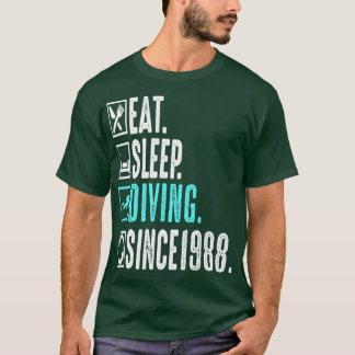Diver Eat-viloläge Upprepa sedan 1988 Gift T Shirt