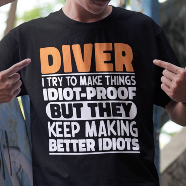 Diver jag försöker göra Sak Roliga meningar Diver T Shirt (Skapare uppladdad)