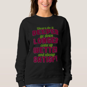 Divers do it eper ned Längre Kom upp Wetter T Shirt
