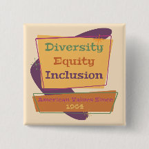 Diversity Equity Inclusion; American Values 1964 P