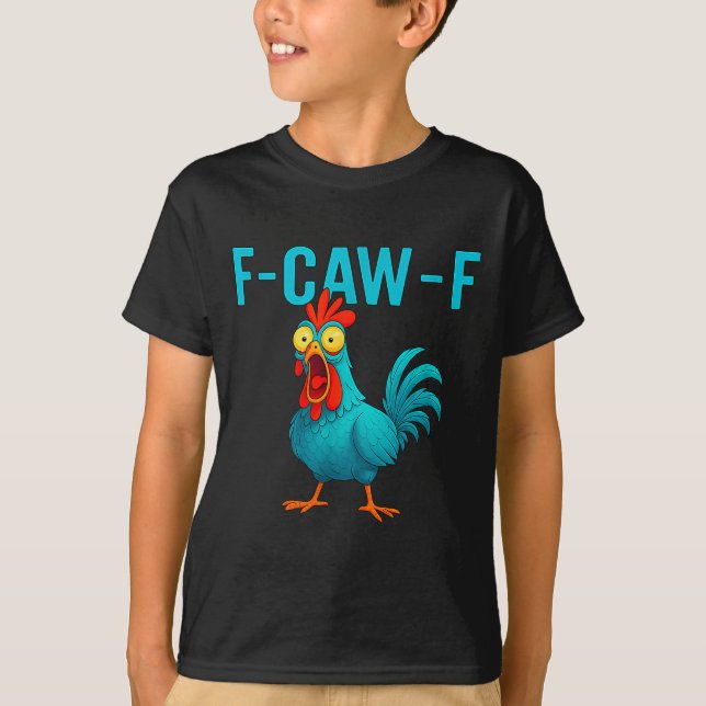 Divertida Camiseta De Llo F-caw-f De Llo Fcawf  T Shirt (Framsida)