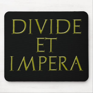Divide Et Impera Mousepad Musmatta