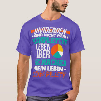 Dividends Investor Conservative Buy And Hold T Shirt