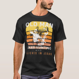 Divine Percing: Grumpy Old Mans Jesus Hunt & Humor T Shirt