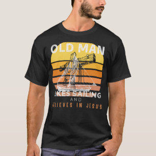 Divine Voyage: Grumpy Old Mans Jesus Sail & Humor T Shirt