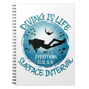 Diving är Life Funny Yta Interval Anteckningsbok