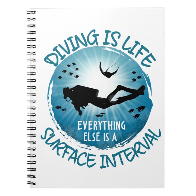 Diving är Life Funny Yta Interval Anteckningsbok (Framsidan)
